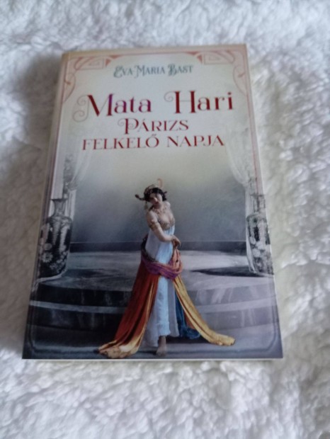 Eva-Maria Bast: Mata Hari