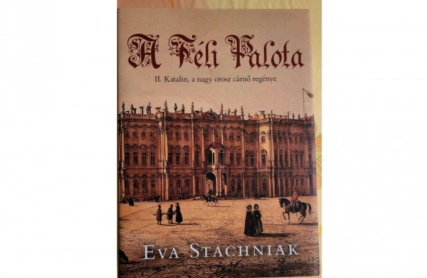 Eva Stachniak: A Tli Palota