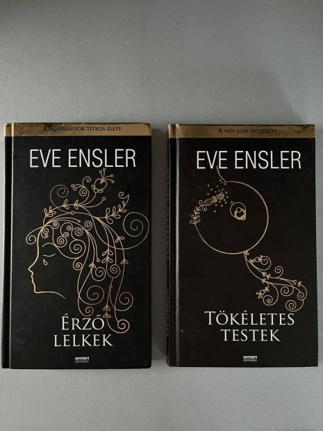Eve Ensler Tkletes testek, rz lelkek