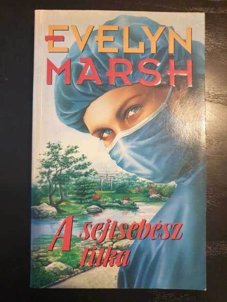 Evelyn Marsh - A sejtsebsz titka