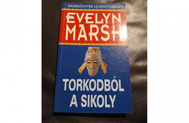 Evelyn Marsh : Torkodbl a sikoly