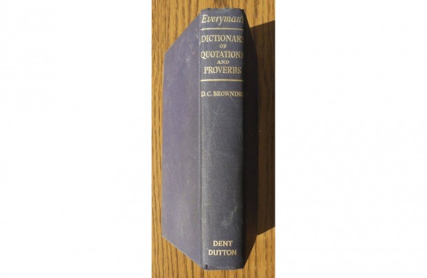 Everyman's Dictionary of Quotations and Proverbs