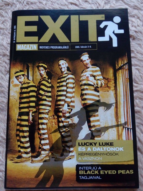 Exit magazin: 2005. februr: Benne a magyar Tex s Mex kpregny!