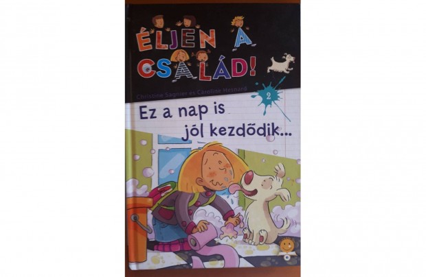 Ez a nap is jl kezddik. - ljen a csald! 2