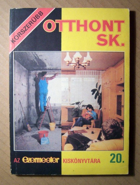 Ezermester Kisknyvtra 20. Korszerbb Otthont SK. (1982) 8kp+tartalo