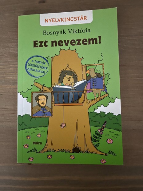 Ezt nevezem! Nyelvkincstr-sorozat Bosnyk Viktria