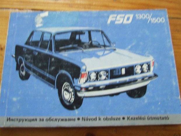 FSO 1300 1500 Nagypolski Fiat 125 kezelsi hasznlati tmutat