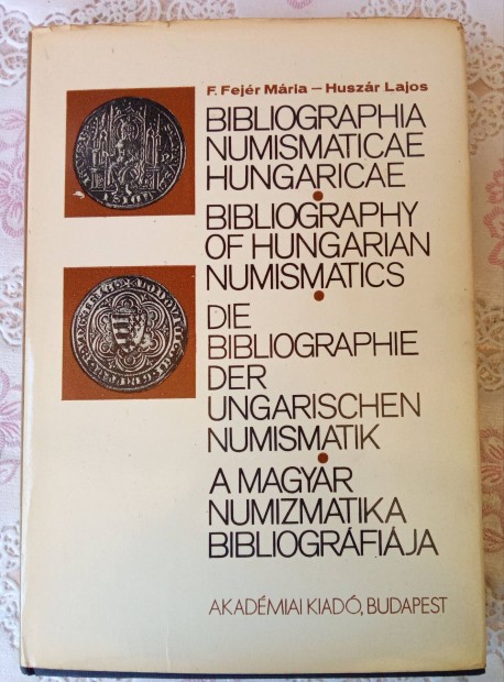 F.Fejr - Huszr: A magyar numizmatika bibliogrfija, 1977