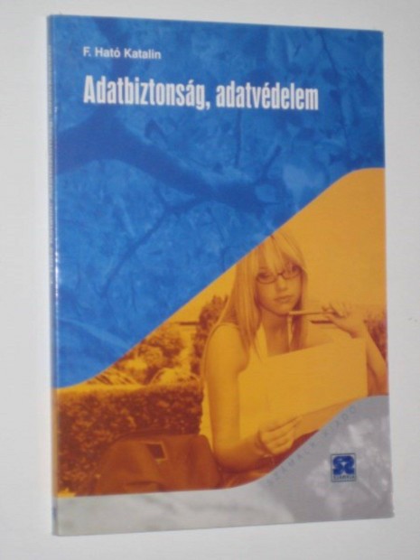 F. Hat Katalin Adatbiztonsg,adatvdelem