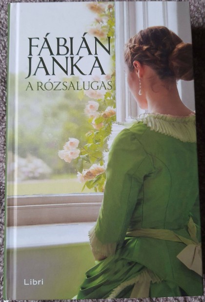 Fbin Janka: A rzsalugas