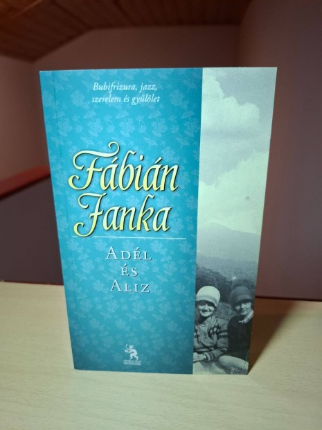 Fbin Janka: Adl s Aliz