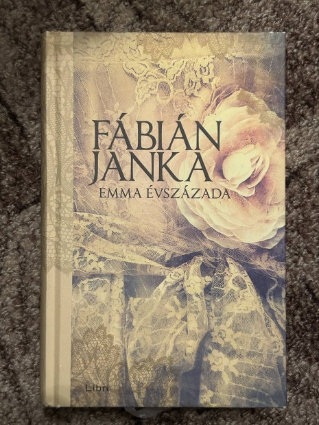 Fbin Janka: Emma vszzada (Emma 1-3.)