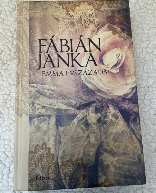 Fbin Janka: Emma vszzada (Emma 1-3.) 