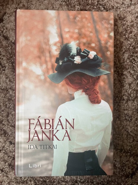 Fbin Janka: Ida titkai