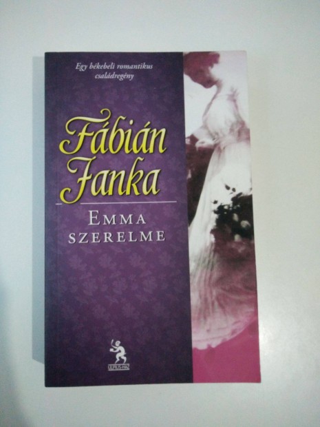 Fbin Janka - Emma szerelme (Emma 1.)