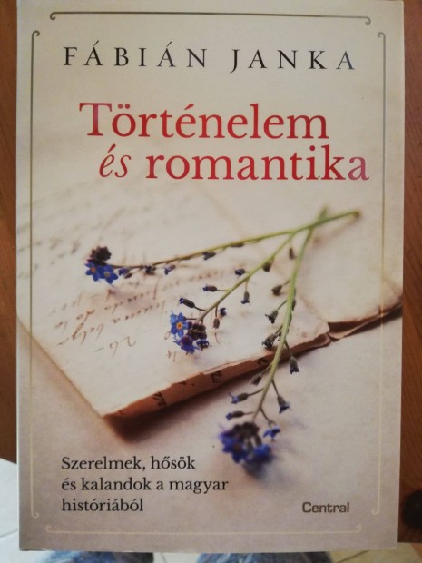 Fbin Janka - Trtnelem s romantika