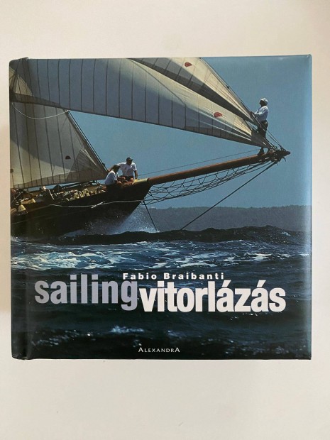 Fabio Braibanti: Vitorlzs - sailing knyv