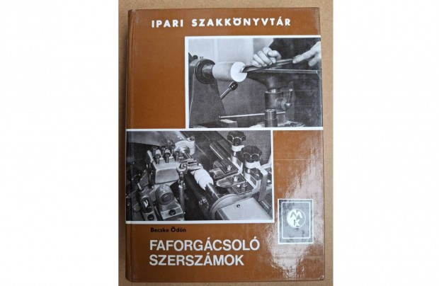 Faforgácsoló szerszámok című könyv eladó