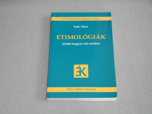 Falk Nra - Etimolgik - 10000 magyar sz eredete