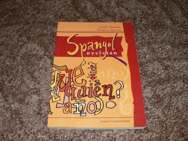 Faluba Horányi: Spanyol nyelvtan