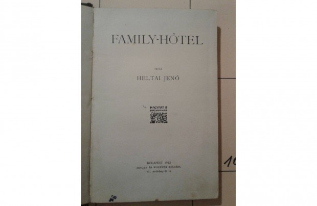 Family-hotel - Heltai Jen 1913