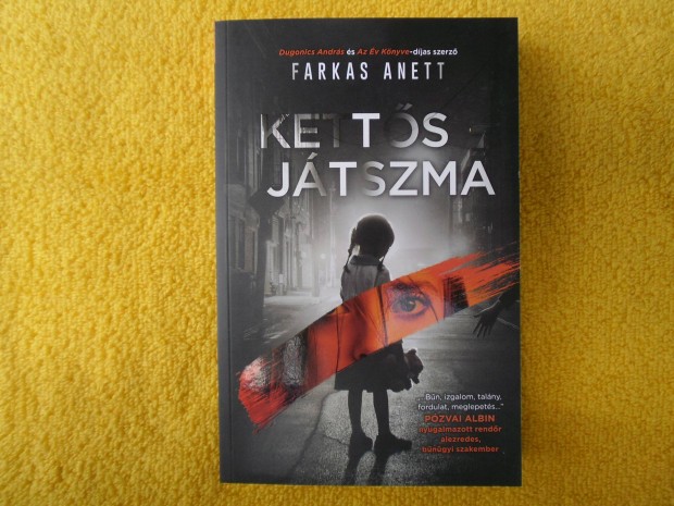 Farkas Anett: Ketts jtszma /Magyar krimik/