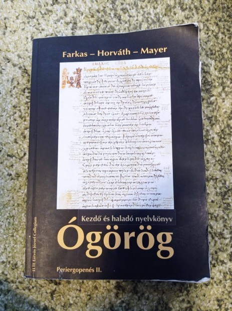 Farkas - Horvth - Mayer: grg kezd s halad nyelvknyv
