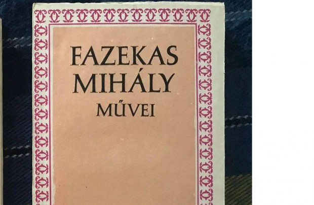 Fazekas Mihly mvei (Kriterion Kiad, 1989)