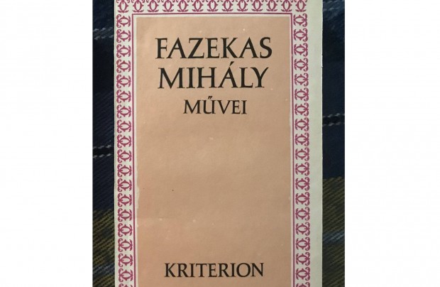 Fazekas Mihly mvei (Kriterion Kiad, 1989) - nagyon j llapotban