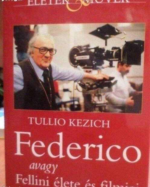 Federico Fellini lete s filmjei knyv j