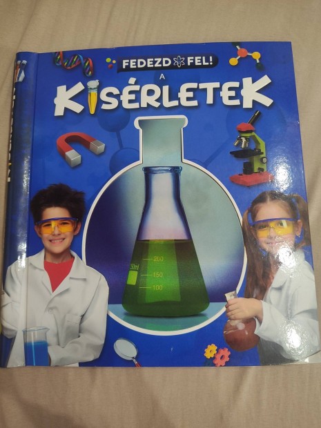 Fedezd fel! A kísérletek könyv