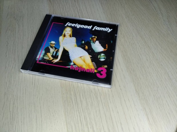 Feelgood Family - Hajnali 3 / CD 1997