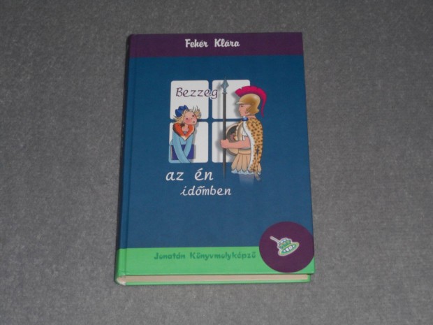 Fehr Klra - Bezzeg az n idmben