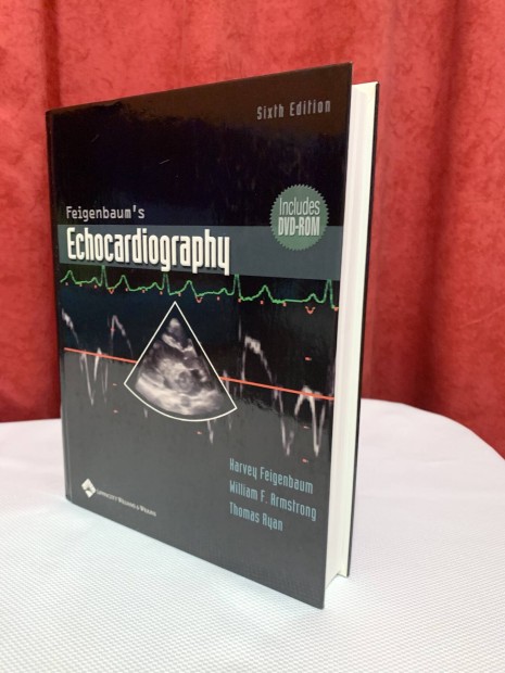 Feigenbaum's: Echocardiography (6th edition) (orvosi szakknyv)