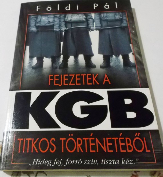 Fejezetek a KGB titkos trtnetbl (Fldi Pl)