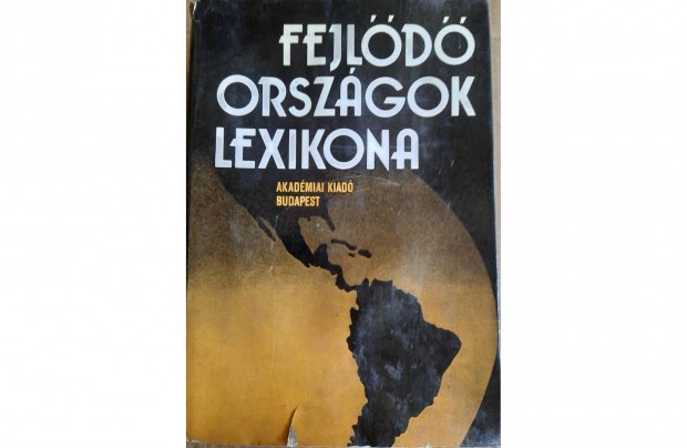 Fejlődő országok lexikona című könyv eladó
