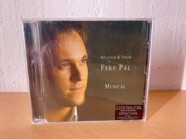 Feke Pl - Hlgyeim & Uraim Musical CD lemez (Bontatlan llapot!)