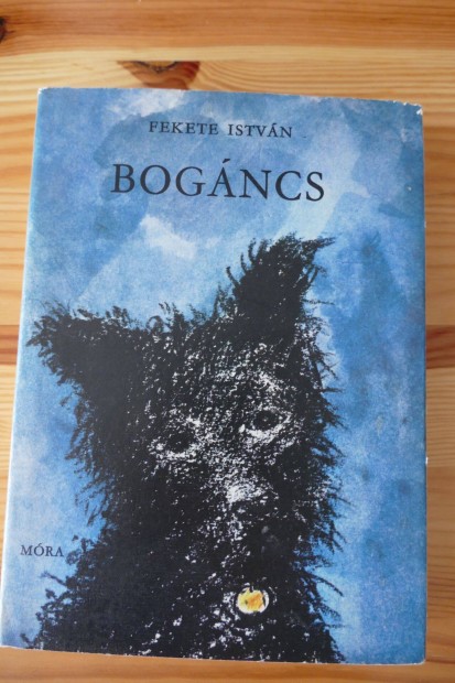 Fekete István : Bogáncs