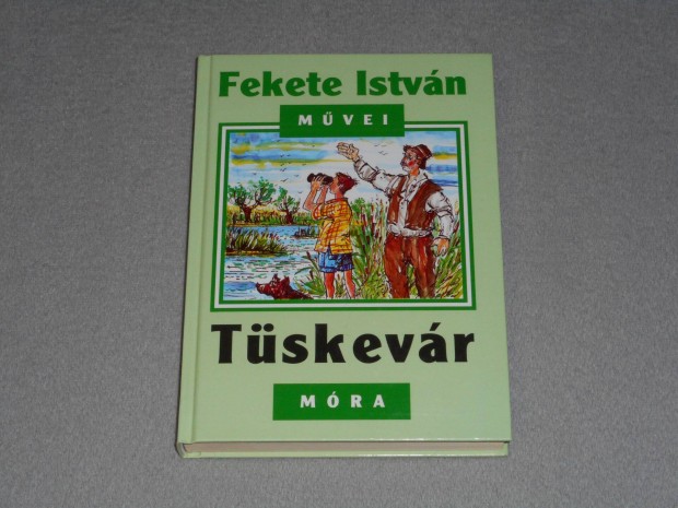 Fekete Istvn - Tskevr (Ktelez olvasmny)