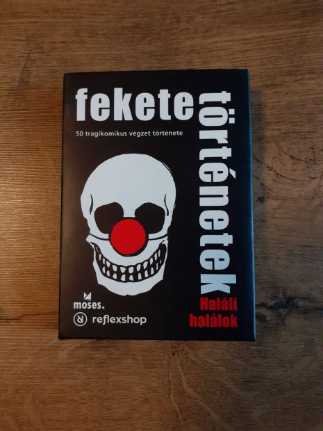 Fekete történetek kártya - Haláli halálok (18+)
