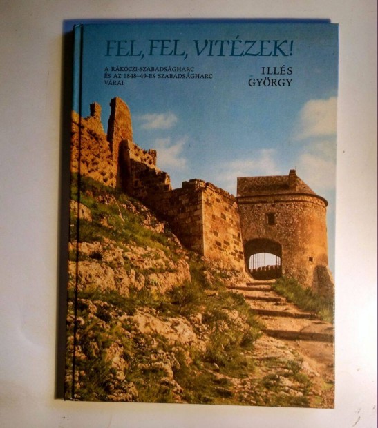 Fel, Fel, Vitzek! (Ills Gyrgy) 1986 (10kp+tartalom)