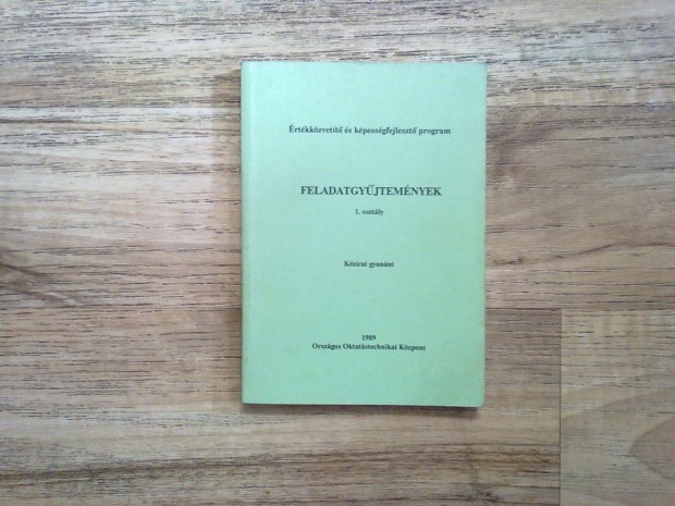Feladatgyűjtemények 1. osztály (Kézirat gyanánt)