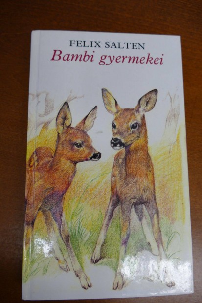 Felix Salten : Bambi gyermekei