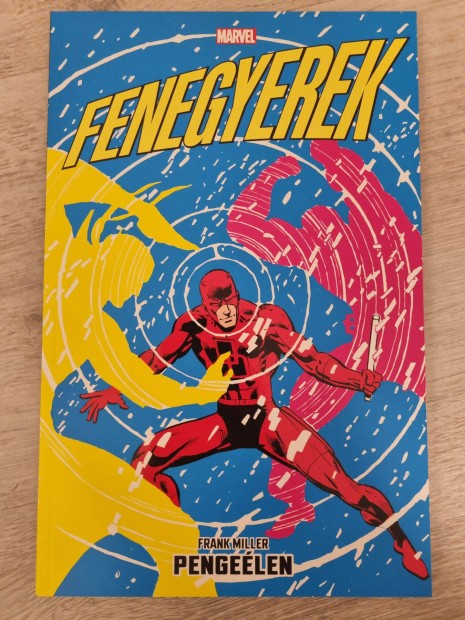 Fenegyerek: Pengelen - Frank Miller (Bubi)