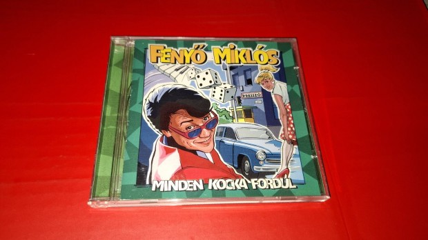 Feny Mikls Minden kocka fordul Cd 1999