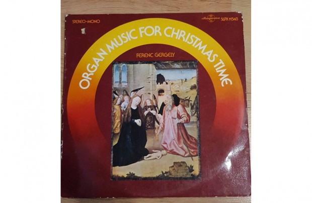 Ferenc Gergely - Organ Music For Christmas Time LP