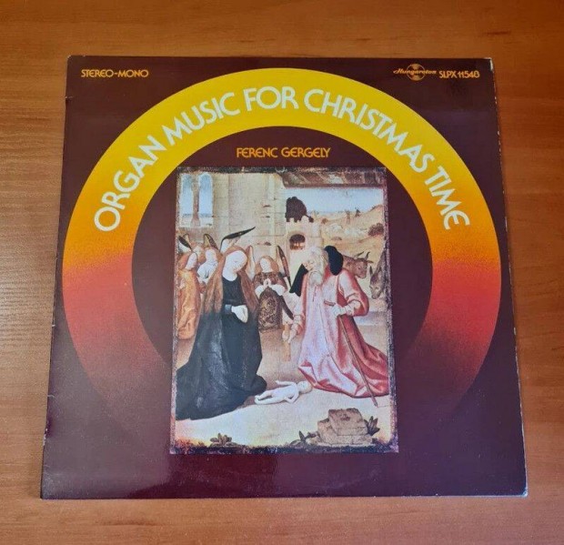 Ferenc Gergely - Organ Music For Christmas Time; LP, Vinyl