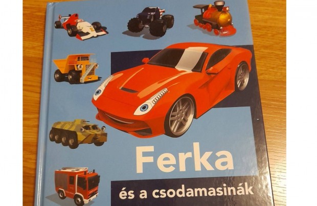 Ferka s a csodamasink - meseknyv