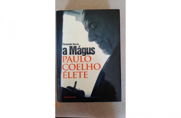 Fernando Morais: A Mgus - Paulo Coelho lete c. knyv elad