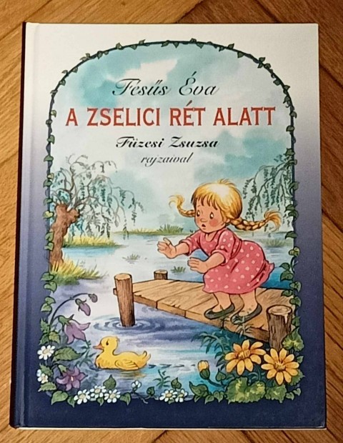 Fss va A zselici rt alatt knyv Fzesi Zsuzsa rajzaival 